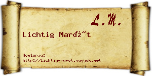 Lichtig Marót névjegykártya